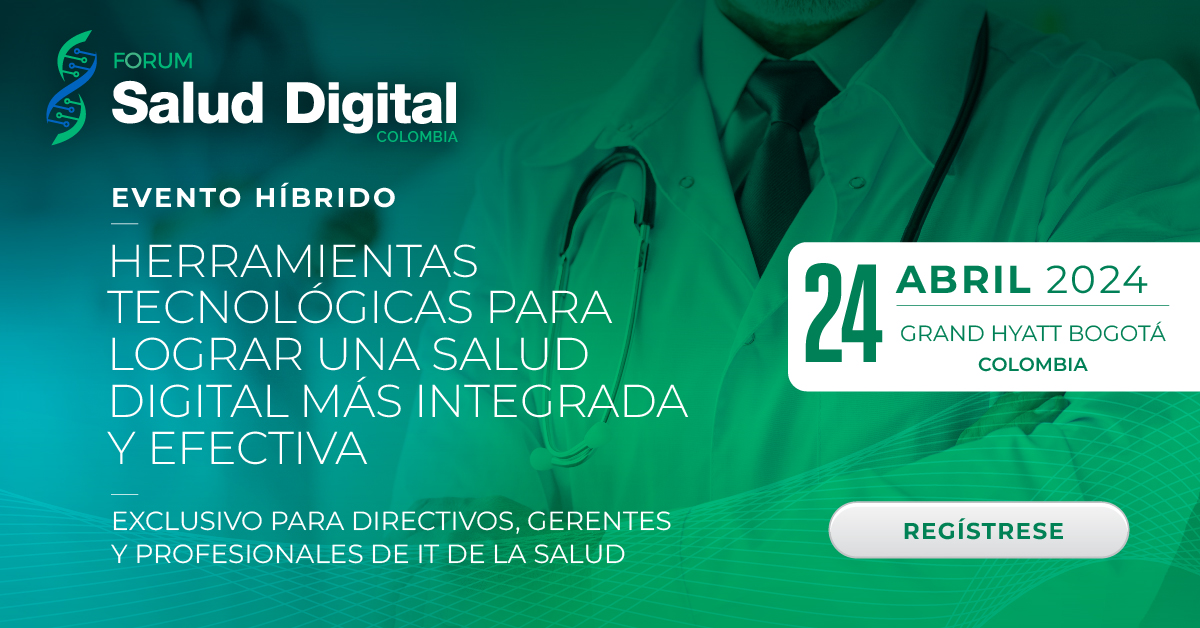 Herramientas tecnológicas para lograr una Salud digital más integrada y efectiva